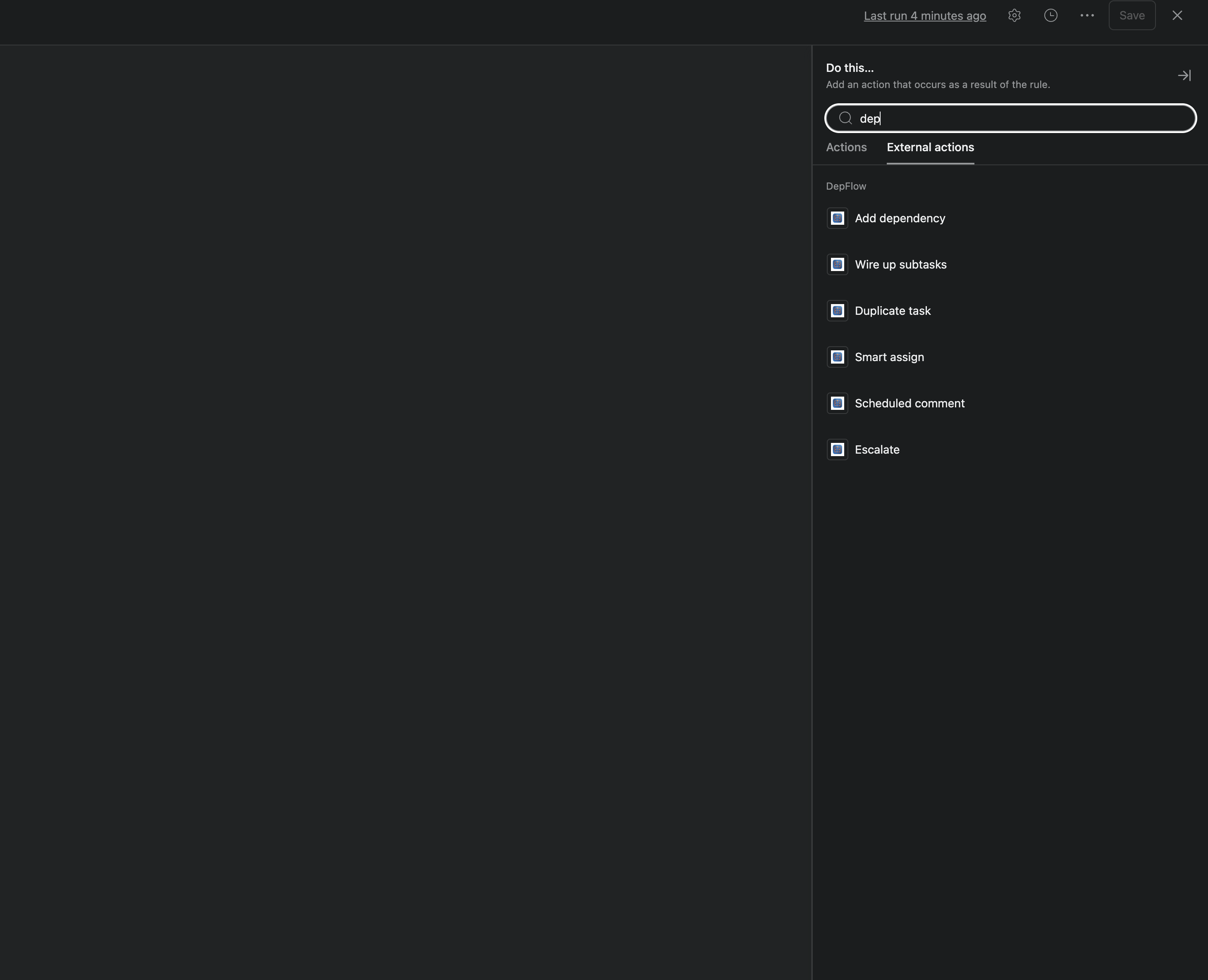 The Asana rule builder's "Add action" panel on the External actions tab, showing the DepFlow group with all its rule actions listed together: Add dependency, Wire up subtasks, Duplicate task, Smart assign, Scheduled comment, and Escalate.