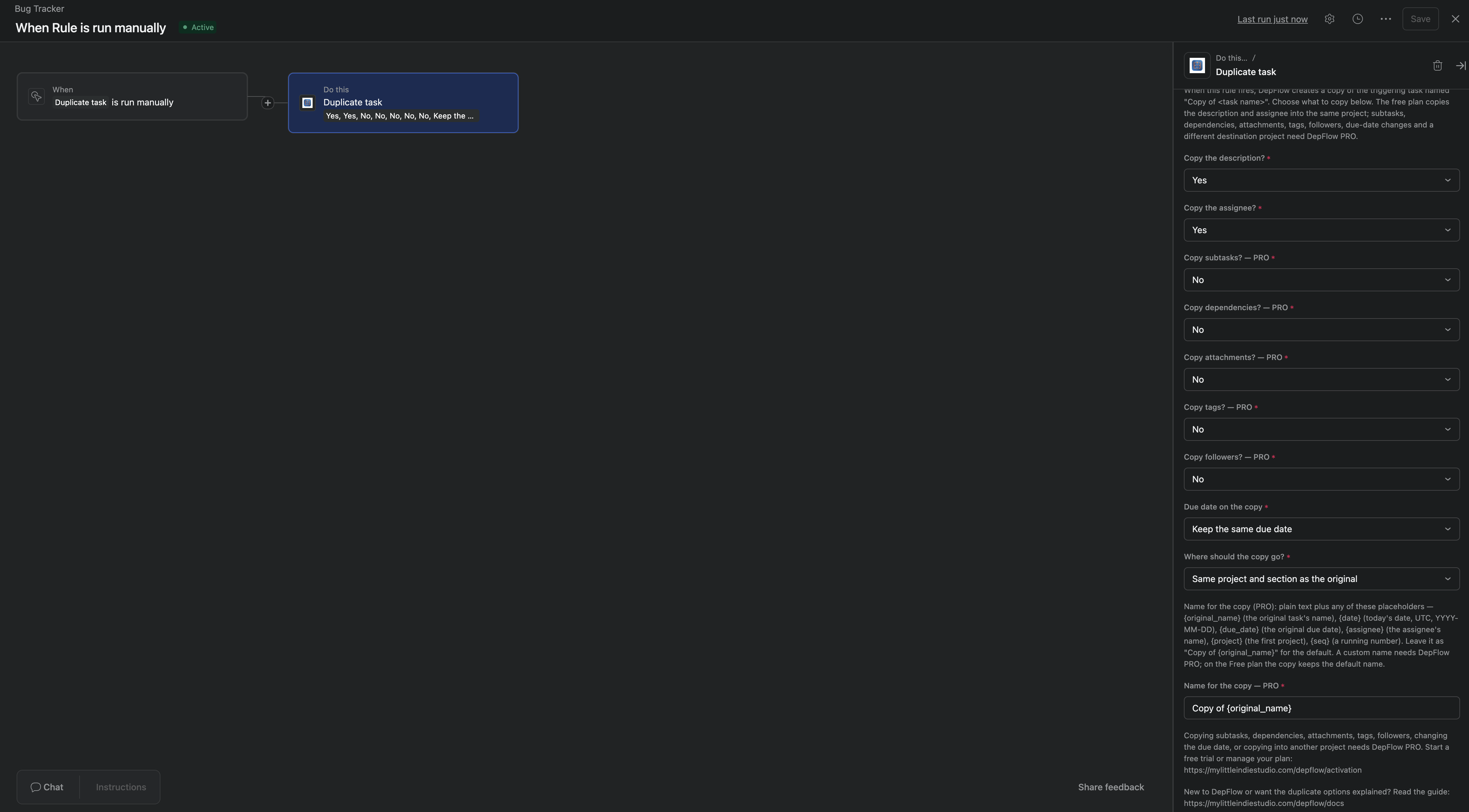Shows the "Duplicate task" form on a "Run manually" rule: the Yes/No copy dropdowns (description and assignee set to Yes; subtasks, dependencies, attachments, tags, followers set to No, each marked PRO), the "Due date on the copy" dropdown on "Keep the same due date," the "Where should the copy go?" dropdown on "Same project and section as the original," and the "Name for the copy" field holding "Copy of {original_name}."